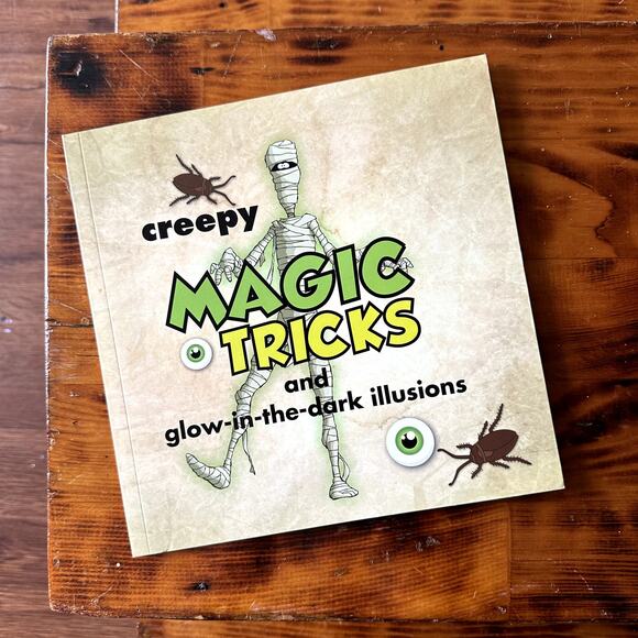 Creepy Magic Tricks & Glow-In-The-Dark Illusions Paperback Book - Picture 1 of 7